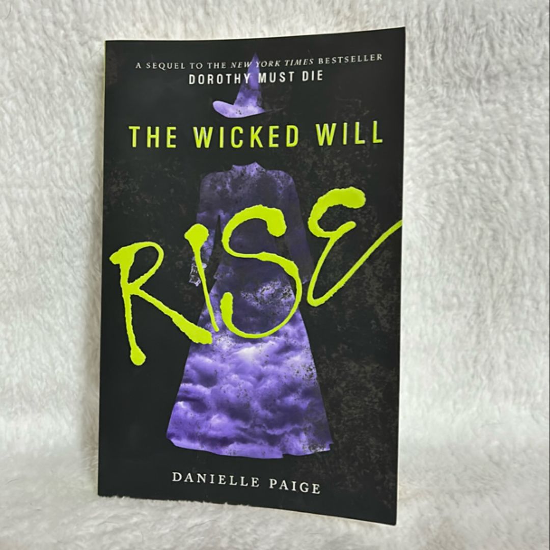 The Wicked Will Rise