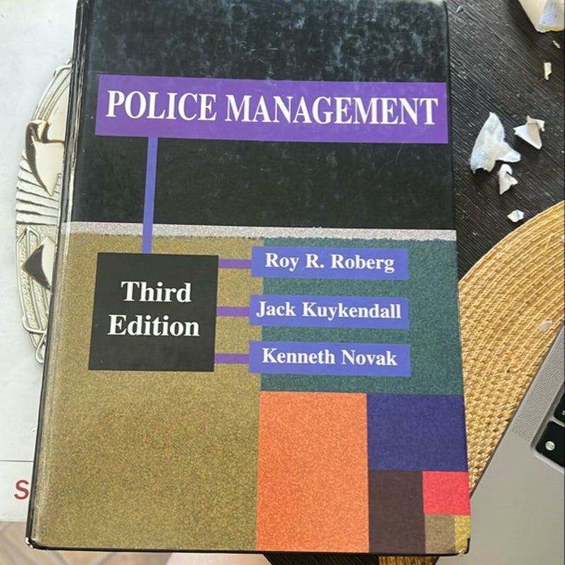 Police Management Third edition