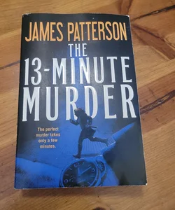 The 13-Minute Murder