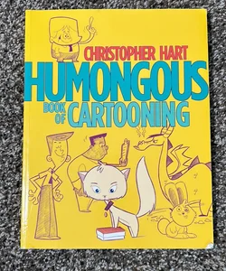 Humongous Book of Cartooning