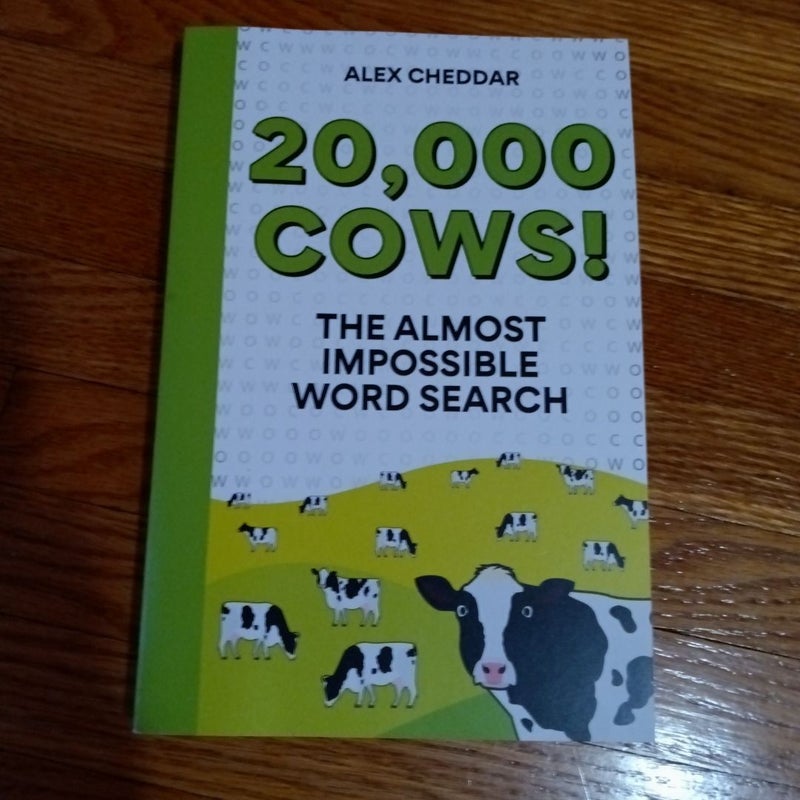 Twenty Thousand Cows!