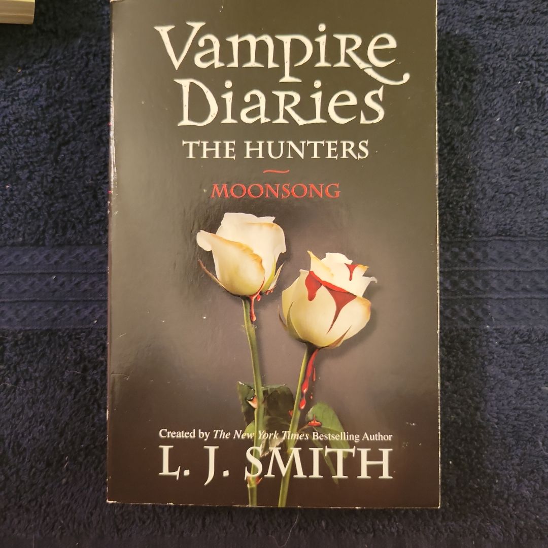 The Vampire Diaries: the Hunters: Moonsong