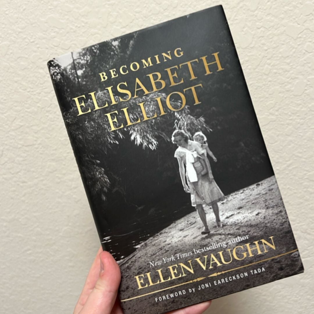 Becoming Elisabeth Elliot