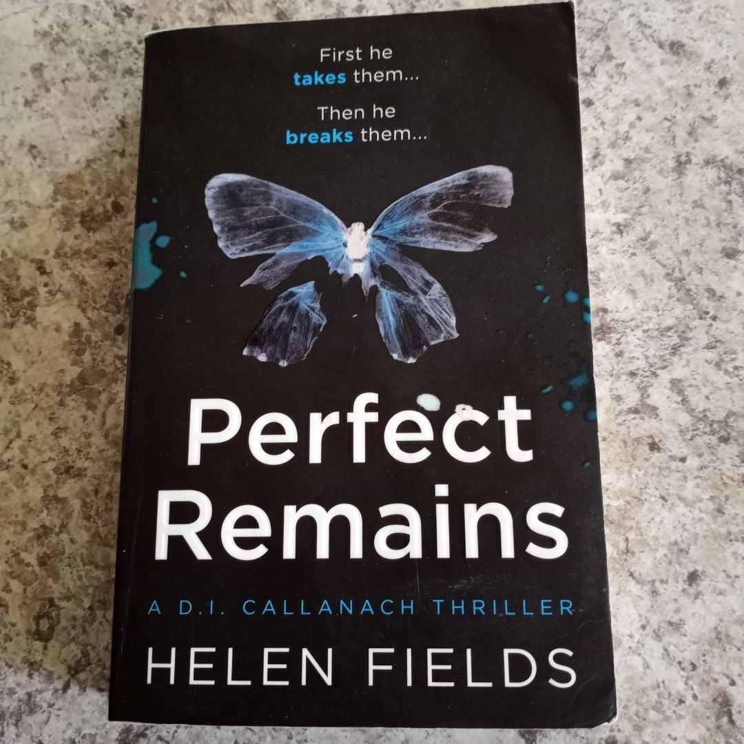 Perfect Remains (a DI Callanach Thriller, Book 1)