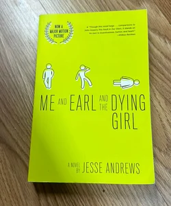 Me and Earl and the Dying Girl (Revised Edition)