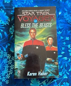 Star Trek Voyager: Bless the Beasts