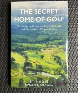 The Secret Home of Golf