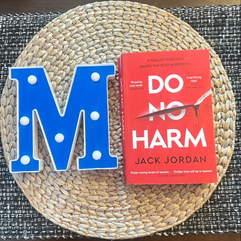 Do No Harm