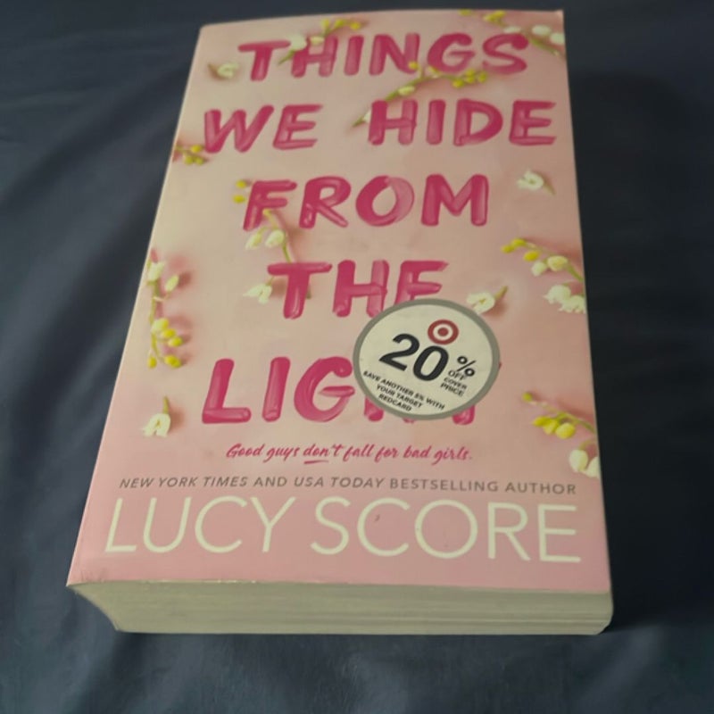 Things We Hide from the Light