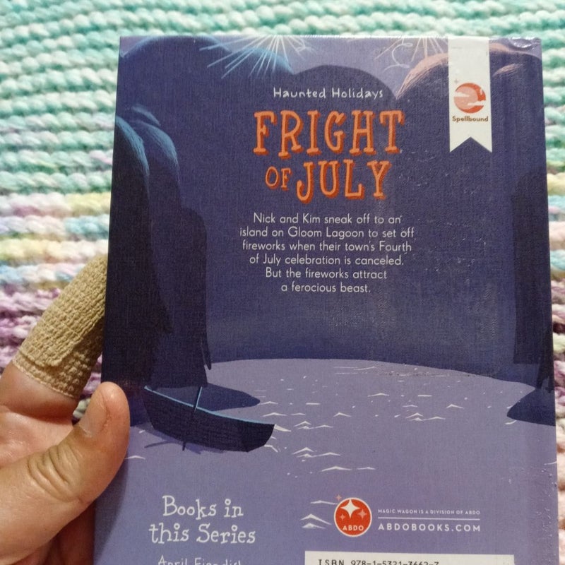 Fright of July