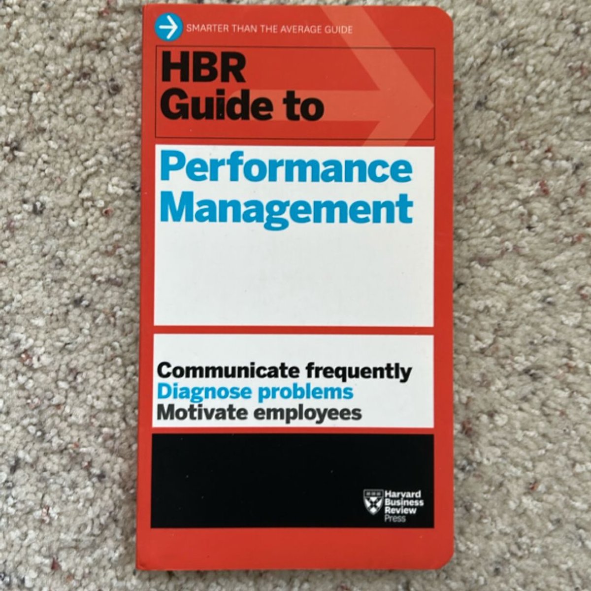 HBR Guide to Performance Management (HBR Guide Series) by Harvard ...
