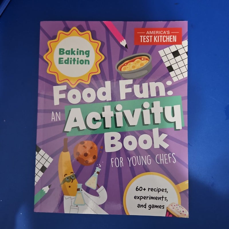 Food Fun an Activity Book for Young Chefs