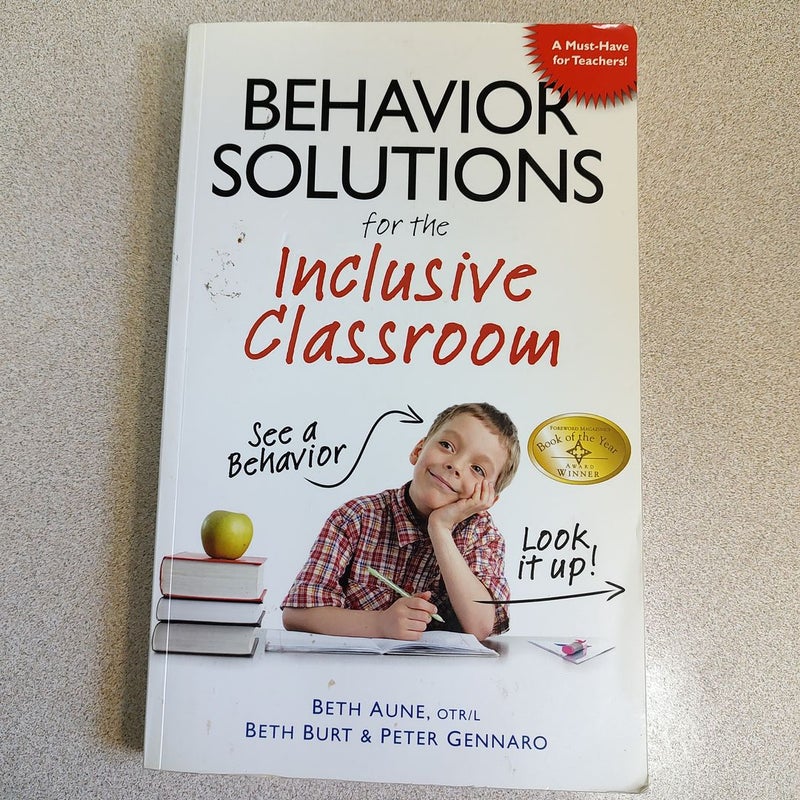 Behavior Solutions for the Inclusive Classroom