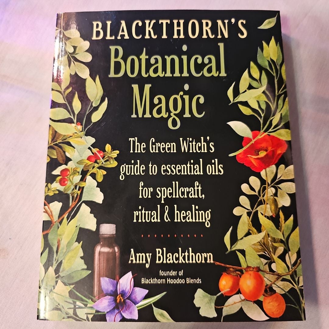 Blackthorn's Botanical Magic