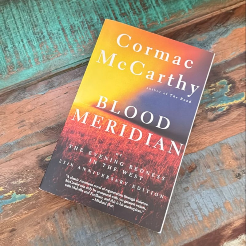 Blood Meridian