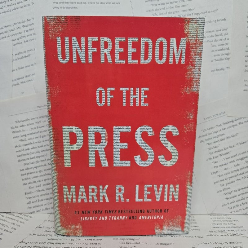 Unfreedom of the Press