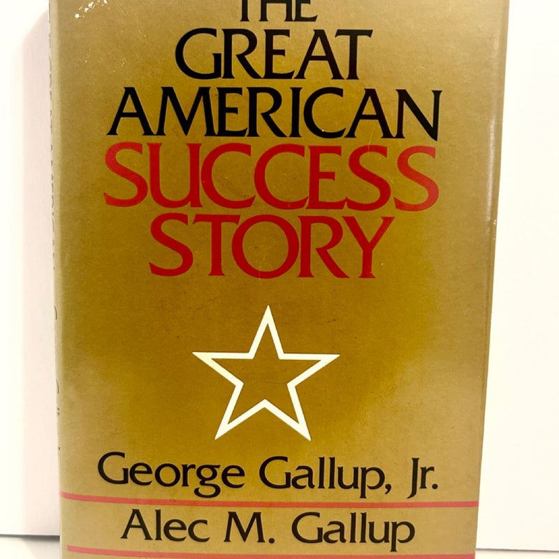 The Great American Success Story