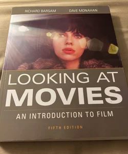 Looking at Movies Fifth Edition