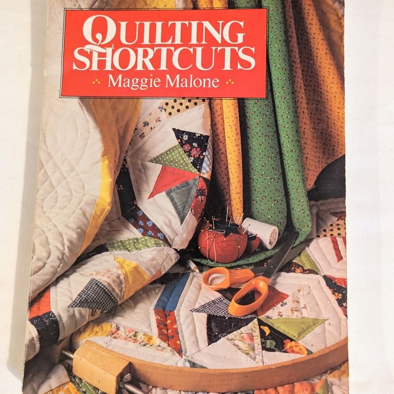 Quilting Short Cuts Copyright 1986
