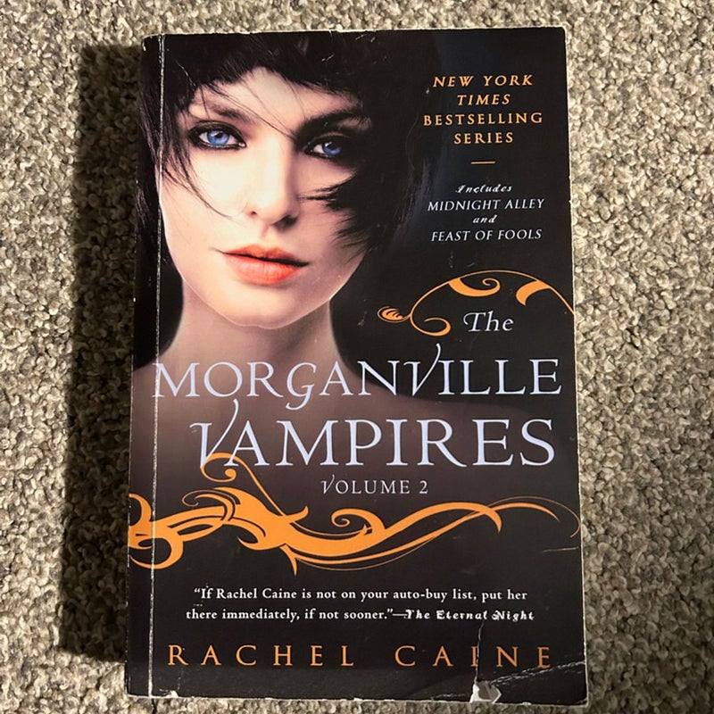 The Morganville Vampires, Volume 2