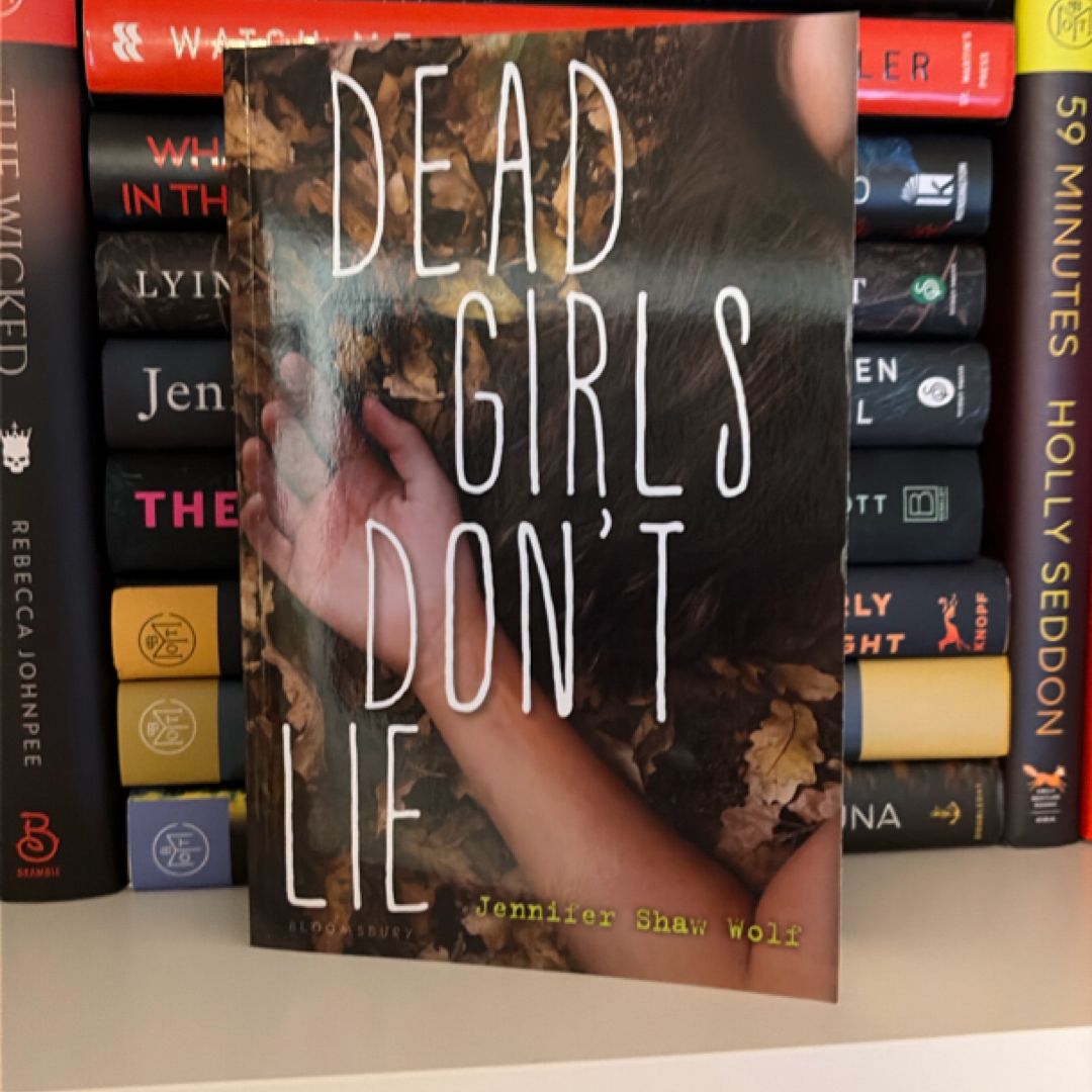 Dead Girls Don't Lie