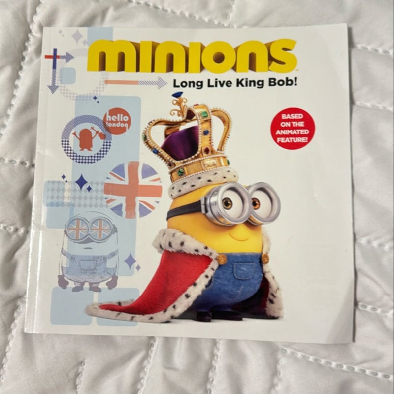 Minions: Long Live King Bob!