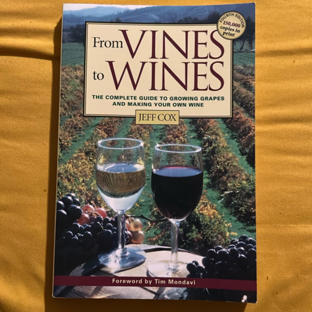 From Vines to Wines, 5th Edition