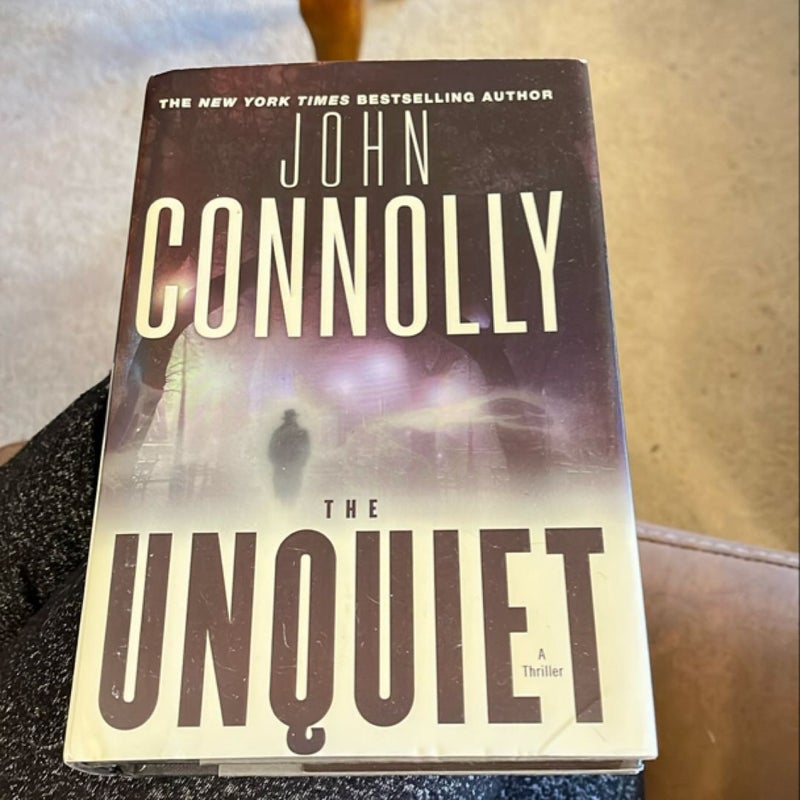 The Unquiet