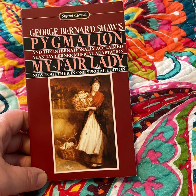 Pygmalion and My Fair Lady