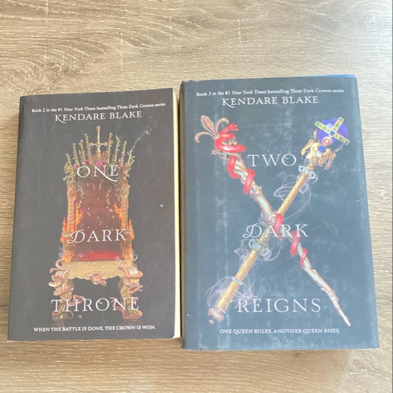 One dark throne & Two Dark Reigns