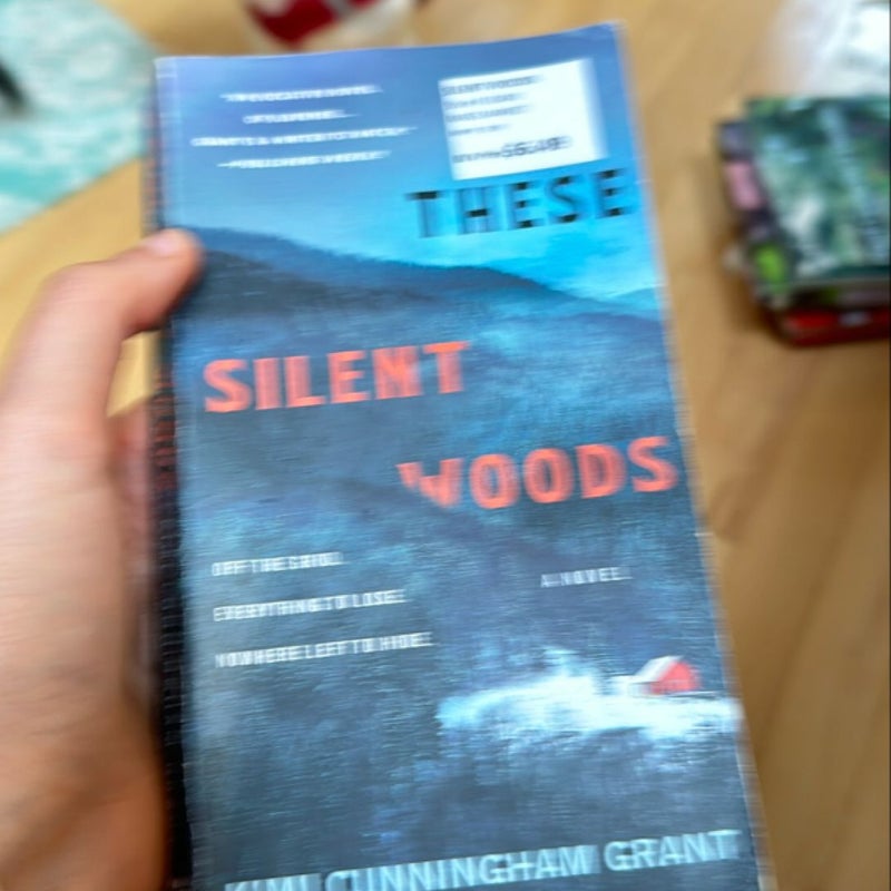 These Silent Woods