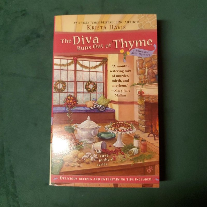 The Diva Runs Out of Thyme