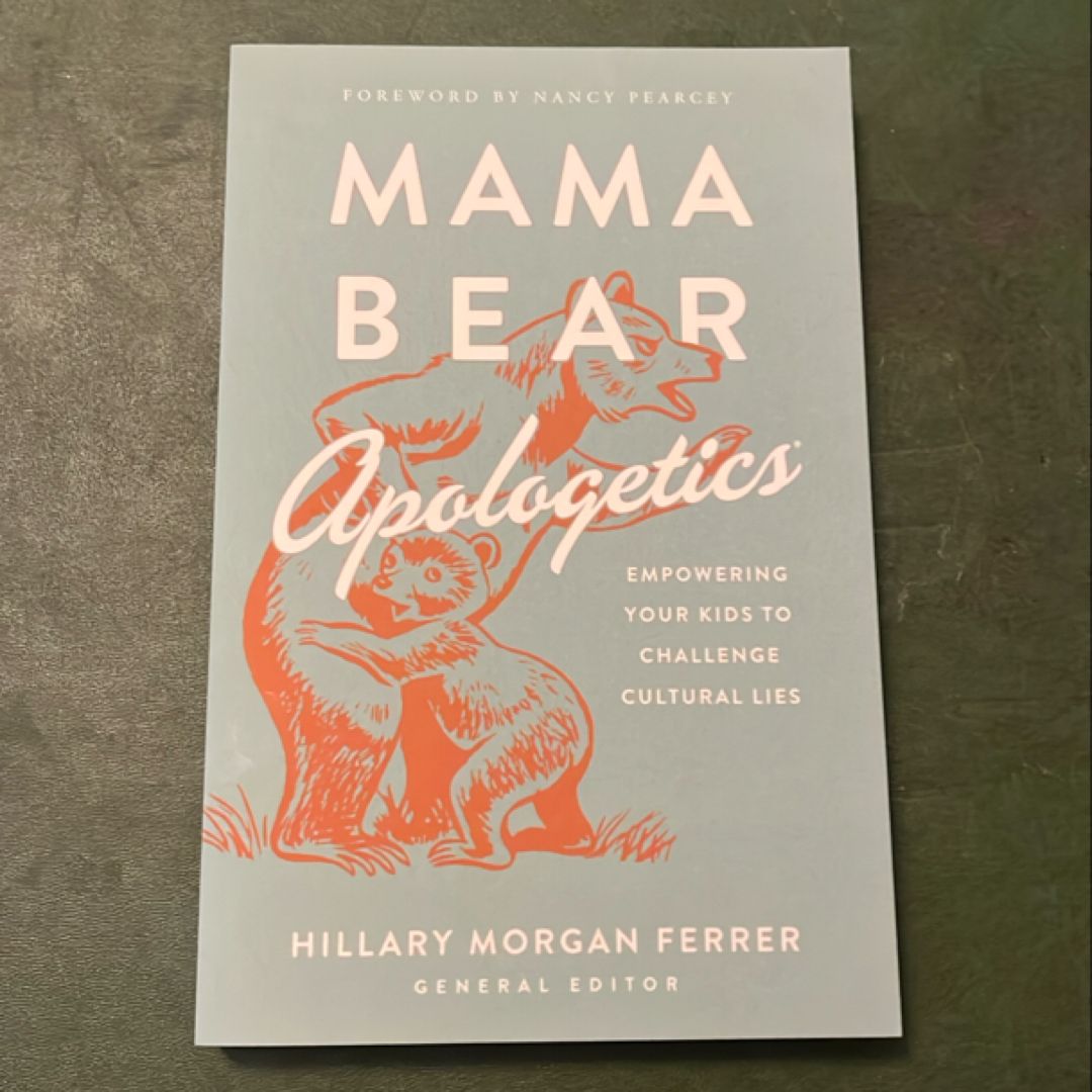 Mama Bear Apologetics