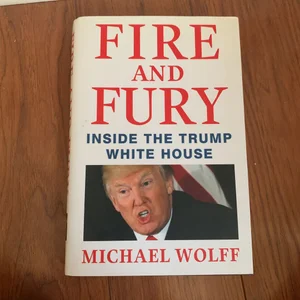 Fire and Fury