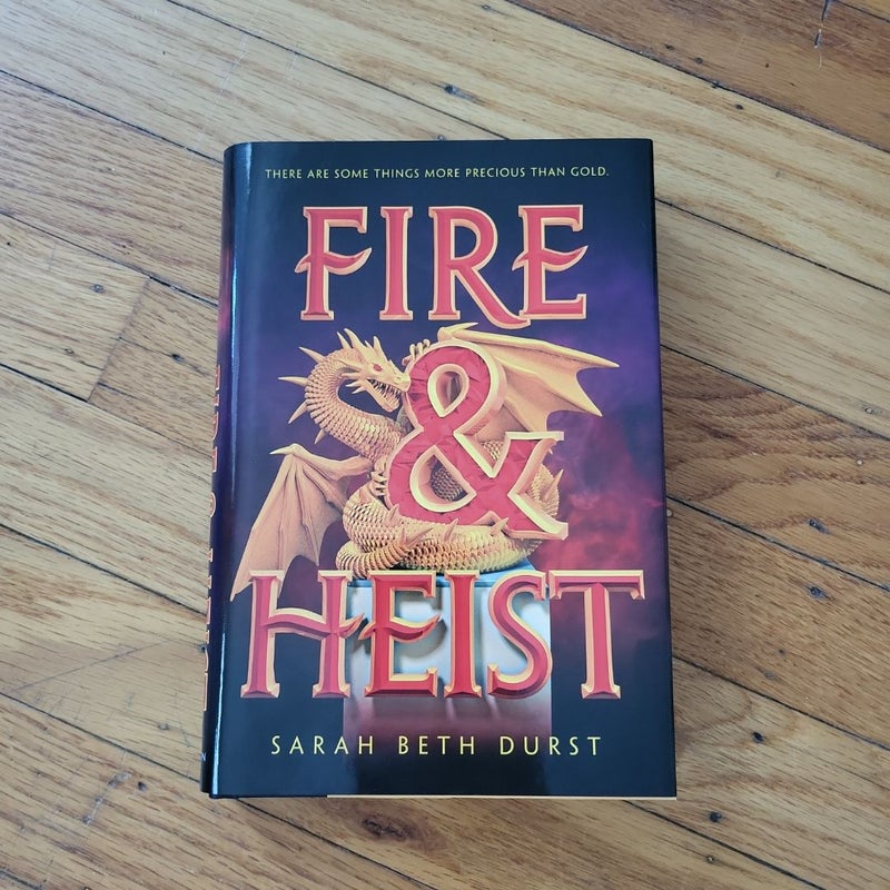 Fire & Heist