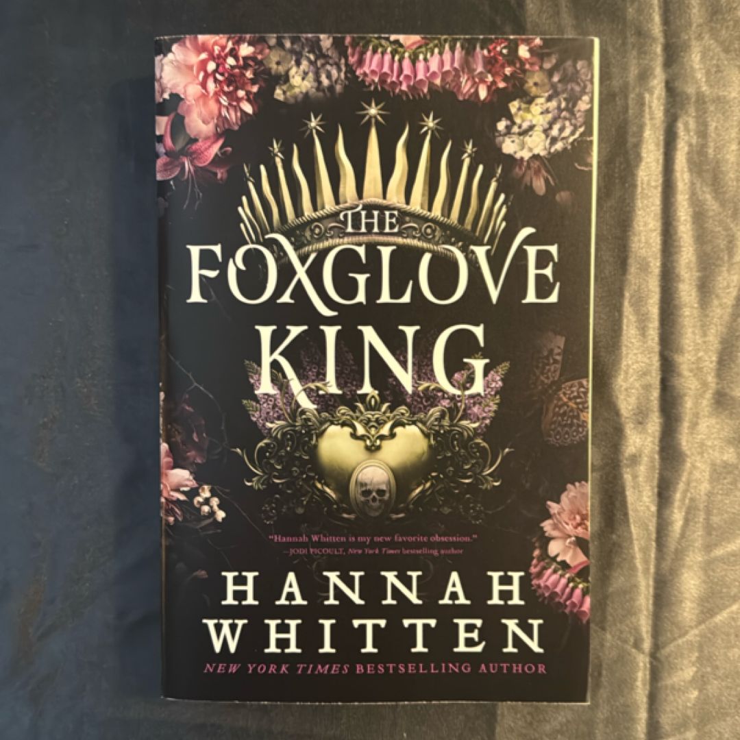 The Foxglove King
