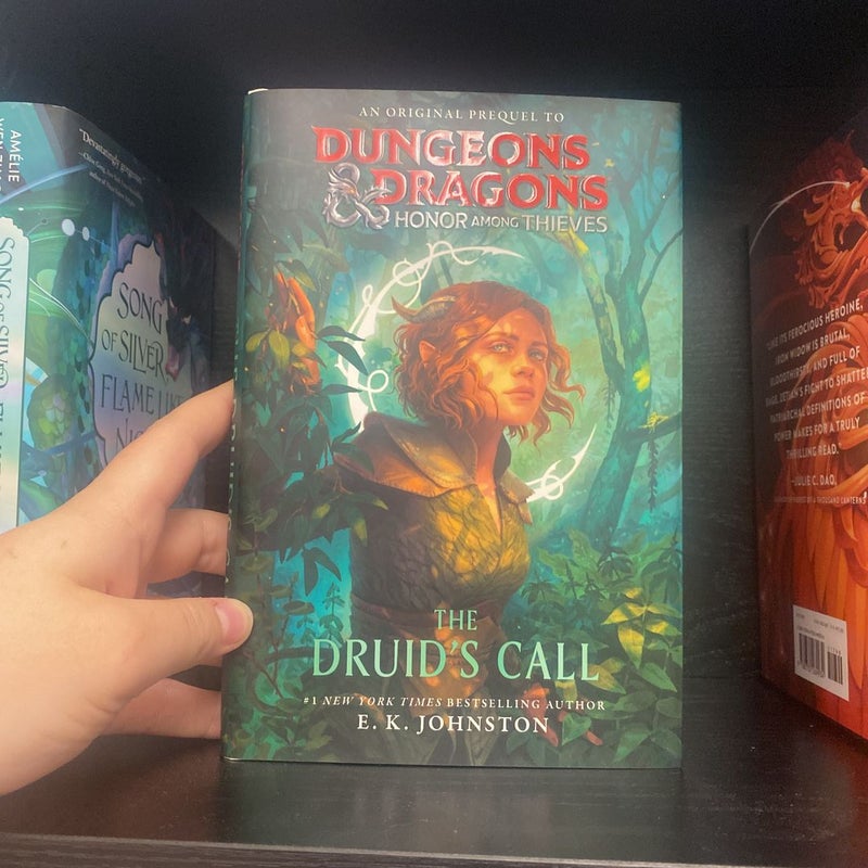 Dungeons & Dragons: Honor Among Thieves: The Druid's Call by E.K.