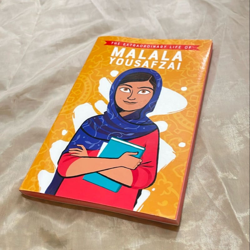 The Extraordinary Life of Malala Yousafzai