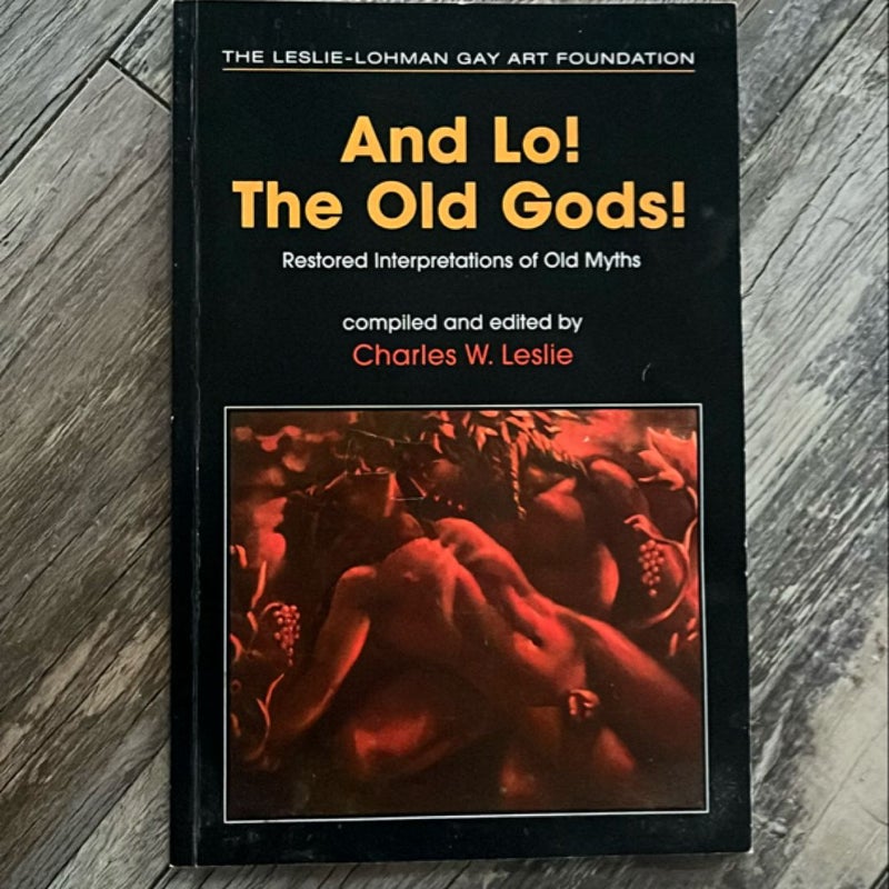 And Lo! The Old Gods!