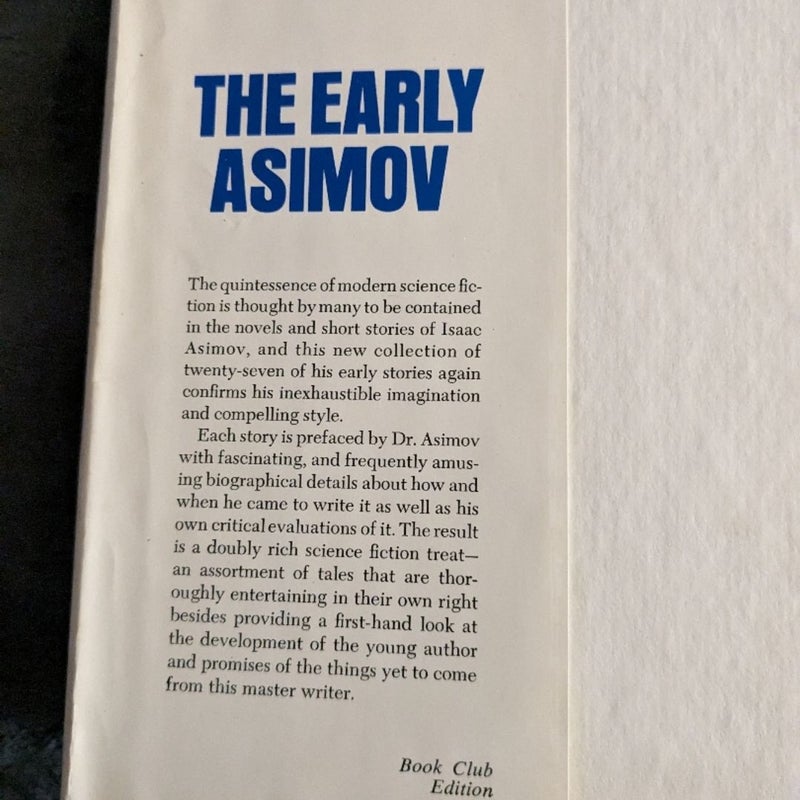 The Early Asimov. Hardcover Dust Sleeve. 1972.