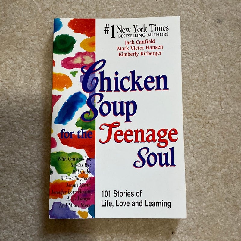 Chicken soup for the teenage soul