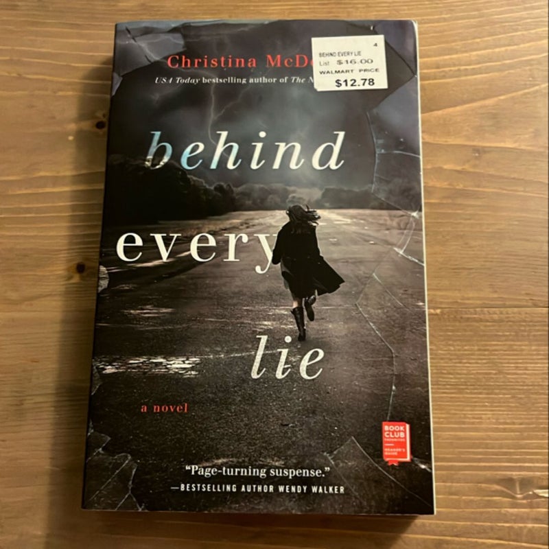 Behind Every Lie