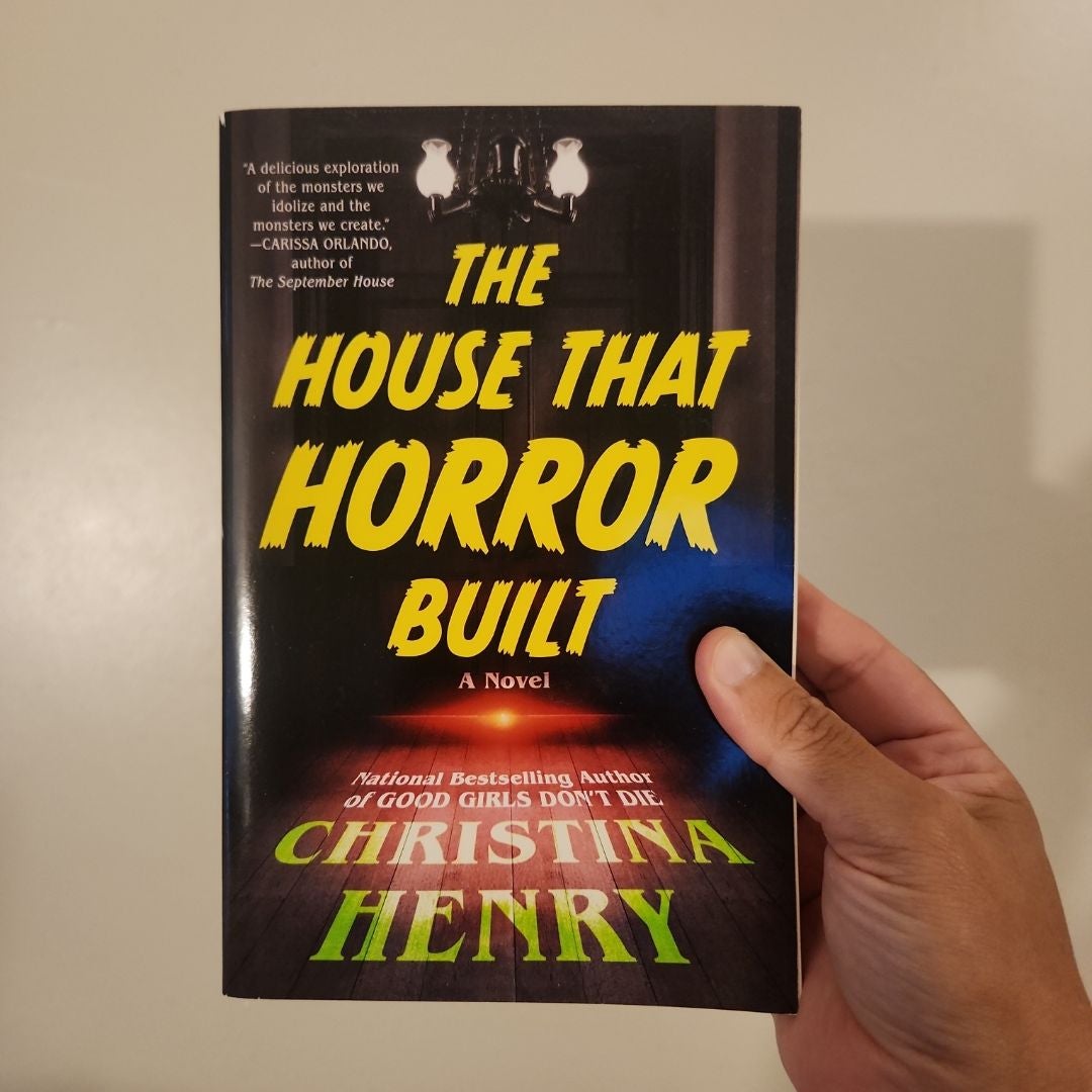 The House That Horror Built