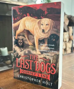 The Last Dogs: Journey's End