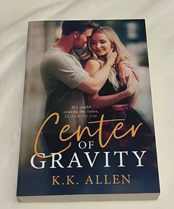 Center of Gravity (Signed Edition)