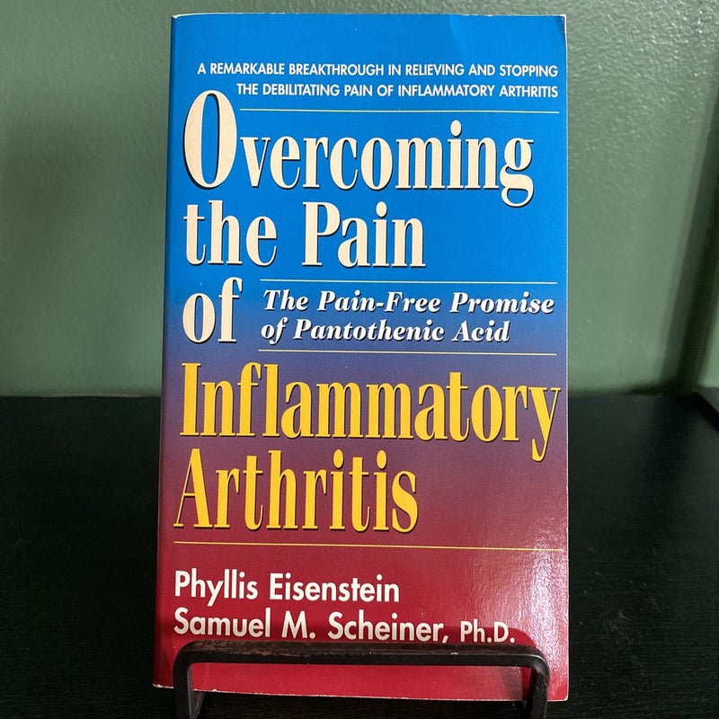 Overcoming the Pain of Inflammatory Arthritis 