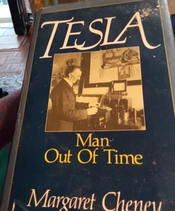 Tesla Man out of Time