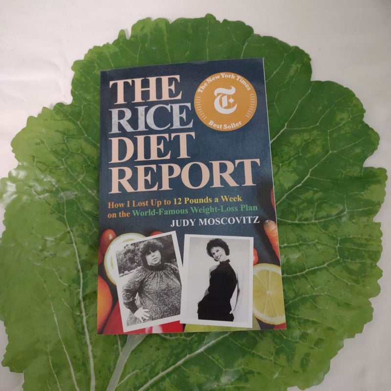 The Rice Diet Report