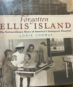 Forgotten Ellis Island