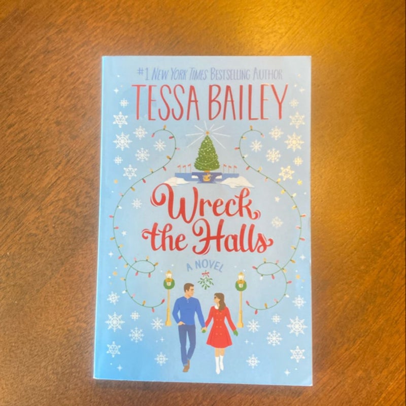 Wreck the Halls